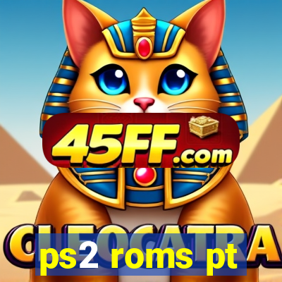 ps2 roms pt-br
